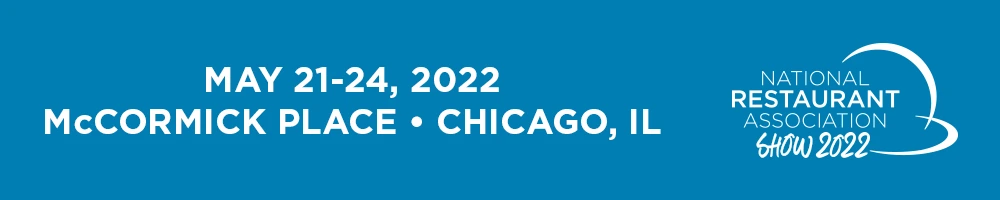 National Restaurant Association Show 2022