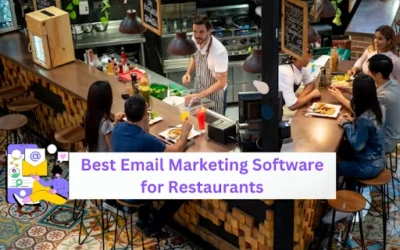 Best Email Marketing Platforms for Restaurants 2024