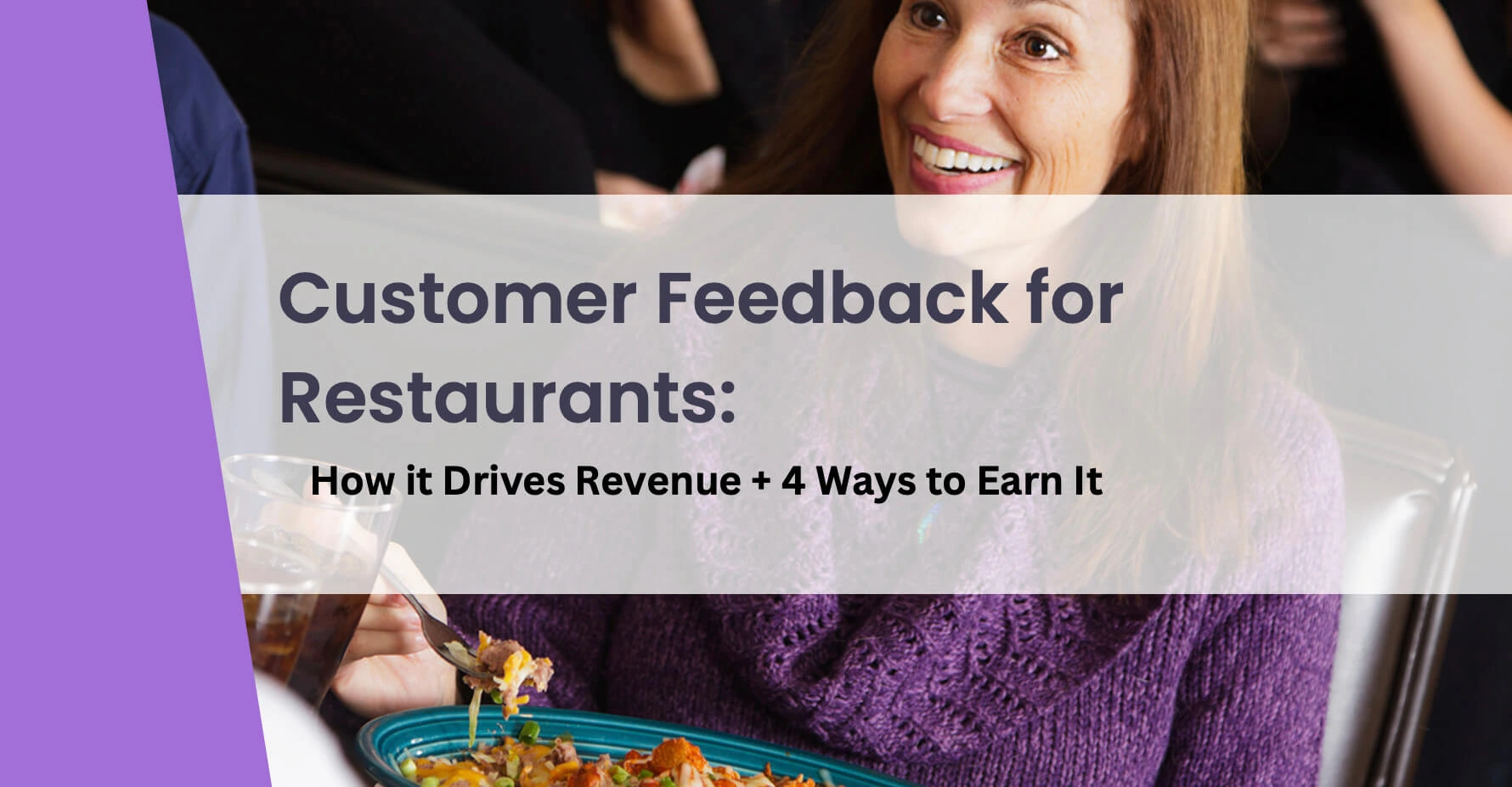 Customer feedback for restaurants