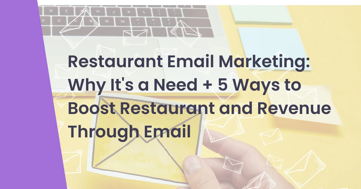 Restaurant Resonance Boost Your Business with Email Marketing