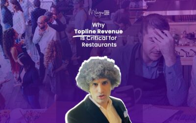 Why Top-Line Revenue is Critical to the Success of Your Restaurant