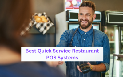 Best Quick Service Restaurant POS Systems 2024