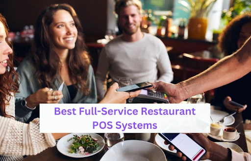 Best full service restaurant POS systems