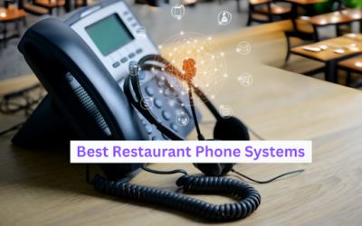 Best Phone Systems for Restaurants in 2024